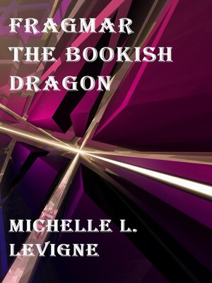 cover image of Fragmar the Bookish Dragon